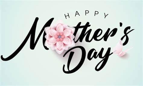 Celebrating Mother's Day: Honoring the Remarkable Women in Our Lives