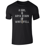 A GIRL IS ARYA STARK TEE - B ANN'S BOUTIQUE