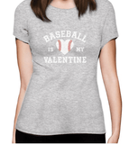 BASEBALL IS MY VALENTINE TEE - B ANN'S BOUTIQUE