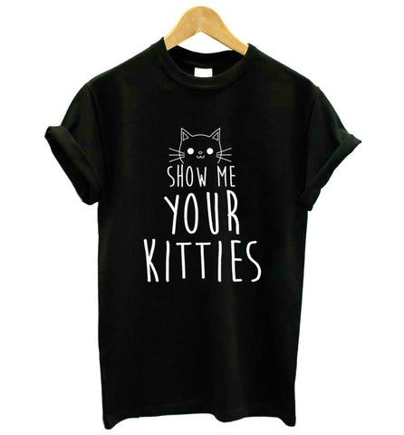 SHOW ME YOUR KITTIES TEE - B ANN'S BOUTIQUE